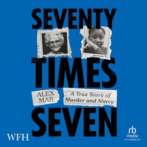 Seventy Times Seven – okładka audiobooka, autor Alex Mar