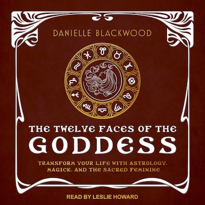 The Twelve Faces of the Goddess – omslag til lydbogen af Danielle Blackwood