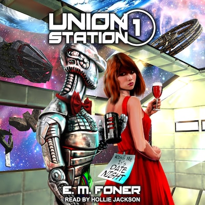 Date Night on Union Station – omslag til lydbogen af E.M. Foner