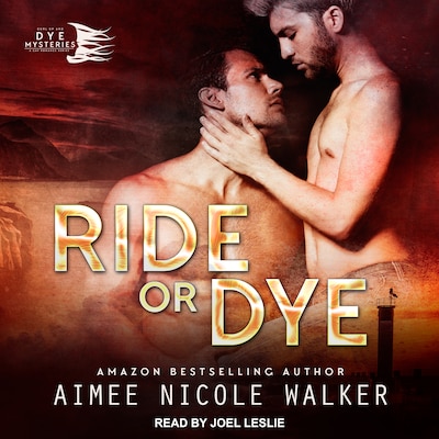 Ride or Dye – omslag til lydbogen af Aimee Nicole Walker