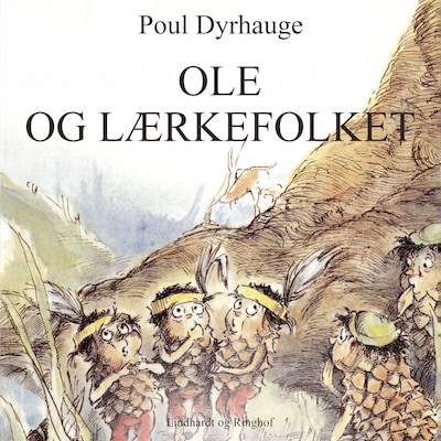Ole og Lærkefolket – omslag til lydbogen af Poul Dyrhauge