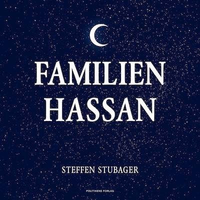Familien Hassan – omslag til lydbogen af Steffen Stubager, Abdullah Hassan
