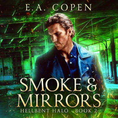 Smoke & Mirrors – omslag til lydbogen af E.A. Copen