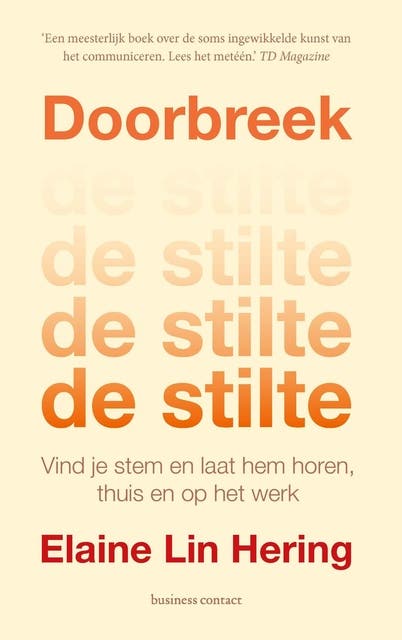 Doorbreek de stilte: Vind je stem en laat hem horen, thuis en op het werk – omslag van het luisterboek van Elaine Lin Hering