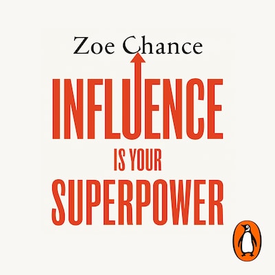Influence is Your Superpower – omslag til lydbogen af Zoe Chance