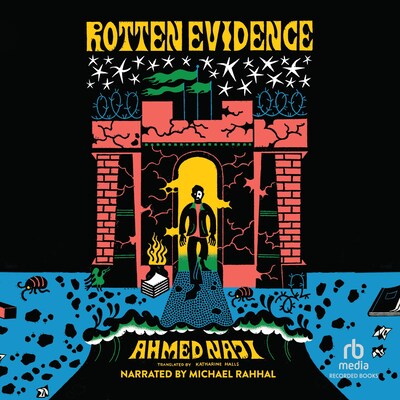 Rotten Evidence – omslag til lydbogen af Ahmed Naji