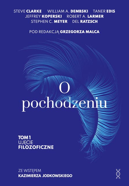 O pochodzeniu. Tom 1: Ujęcie filozoficzne