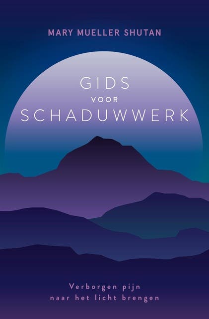 Gids voor schaduwwerk: Verborgen pijn naar het licht brengen