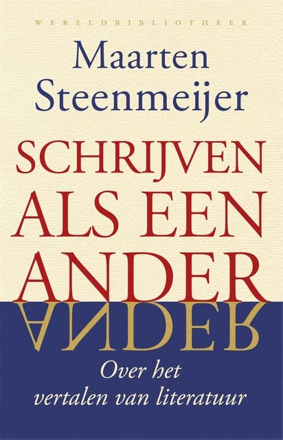 Schrijven als een ander: over het vertalen van literatuur – omslag van het luisterboek van Maarten Steenmeijer