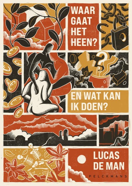 Waar gaat het heen? En wat kan ik doen? – omslag van het luisterboek van Lucas De Man