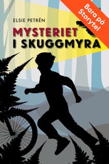 Mysteriet i Skuggmyra