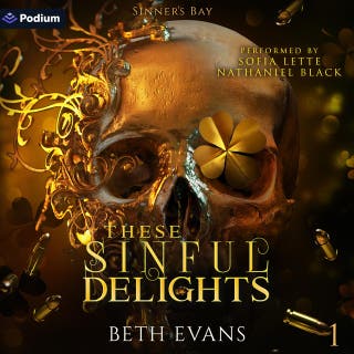 These Sinful Delights: Sinner's Bay, Book 1