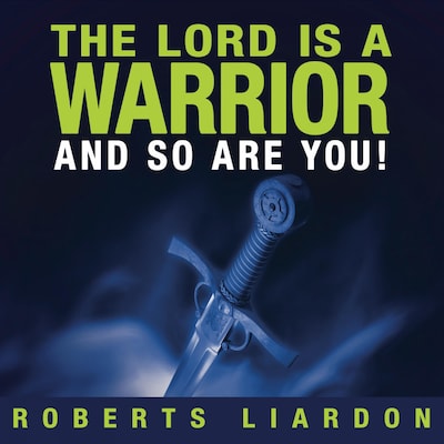The Lord Is a Warrior and so Are You – omslag van het luisterboek van Unknown Author