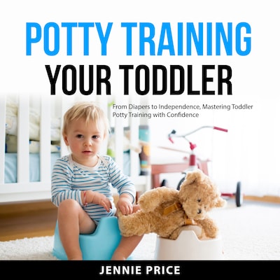 Potty Training Your Toddler – omslag til lydbogen af Jennie Price