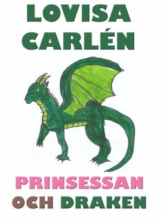 Prinsessan och draken – omslag till ljudboken av Lovisa Carlén