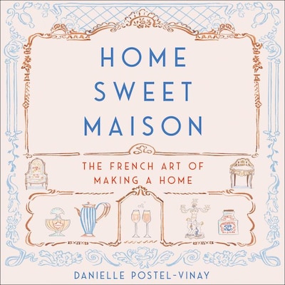 Home Sweet Maison
