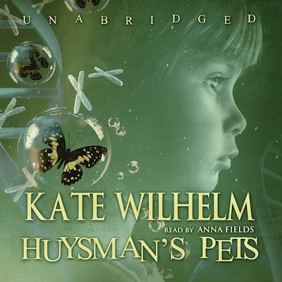 Huysman’s Pets – omslag til lydbogen af Kate Wilhelm