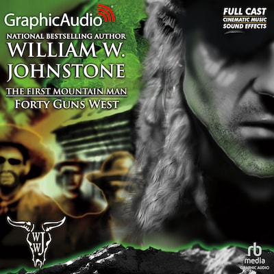 Forty Guns West [Dramatized Adaptation] – omslag til lydbogen af William W. Johnstone