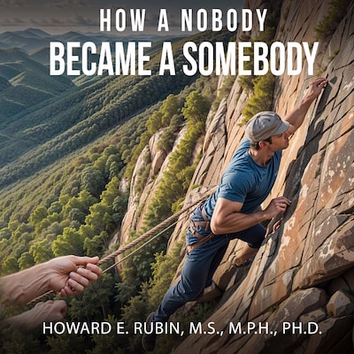 How A Nobody Became A Somebody – omslag til lydbogen af M.S. E. Rubin