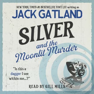 Silver and The Moonlit Murder: The new Carlyle & Silver Cozy Mystery from the New York Times #1 Bestseller (Carlyle & Silver Cozy Mysteries Book 3)