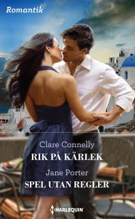 Rik på kärlek / Spel utan regler – omslag till ljudboken av Clare Connelly,Jane Porter