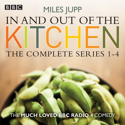In and Out of the Kitchen – omslag til lydbogen af Miles Jupp, Justin Edwards