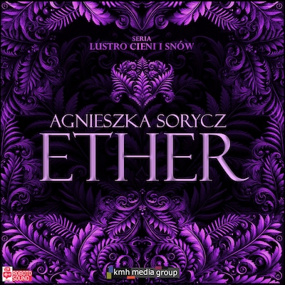 Ether – okładka audiobooka, autor Agnieszka Sorycz