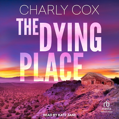 The Dying Place – omslag til lydbogen af Charly Cox