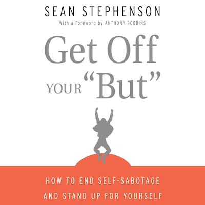 Get Off Your "But" – omslag til lydbogen af Sean Stephenson