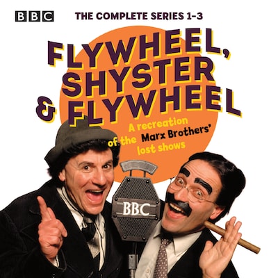Flywheel, Shyster and Flywheel: The Complete Series 1-3 – omslag til lydbogen af Nat Perrin, Arthur Sheekman