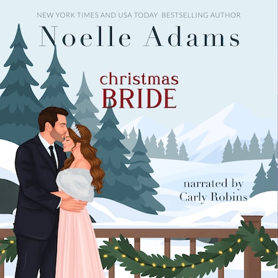 Christmas Bride – omslag til lydbogen af Noelle Adams