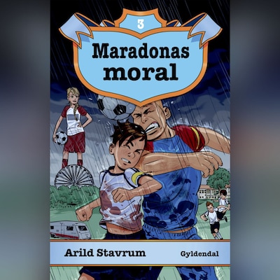 Maradonas magi 3 - Maradonas moral – omslag til lydbogen af Arild Stavrum
