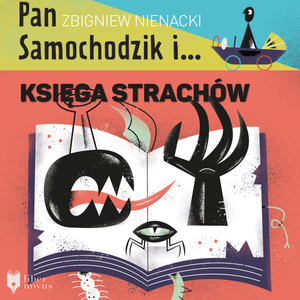 Pan Samochodzik i Księga strachów – okładka audiobooka, autor Zbigniew Nienacki