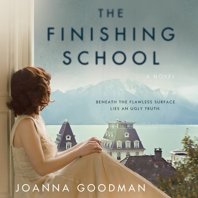 The Finishing School – omslag til lydbogen af Joanna Goodman