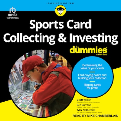 Sports Card Collecting & Investing For Dummies – omslag til lydbogen af Geoff Wilson, Ben Burrows, Tyler Nethercott