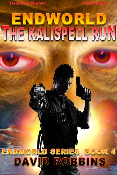 Endworld: Kalispell Run, The
