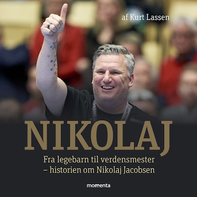 Nikolaj - Fra legebarn til verdensmester – omslag til lydbogen af Kurt Lassen