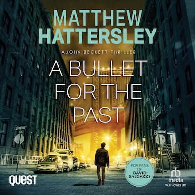 A Bullet for the Past – omslag til lydbogen af Matthew Hattersley