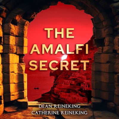 The Amalfi Secret – omslag til lydbogen af Dean Reineking, Catherine Reineking