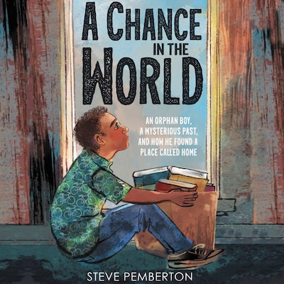 A Chance in the World (Young Readers Edition)