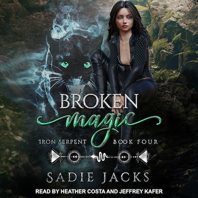 Broken Magic – omslag til lydbogen af Sadie Jacks