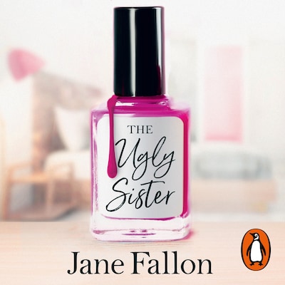 The Ugly Sister – omslag til lydbogen af Jane Fallon