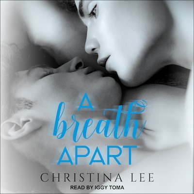 A Breath Apart – omslag til lydbogen af Christina Lee
