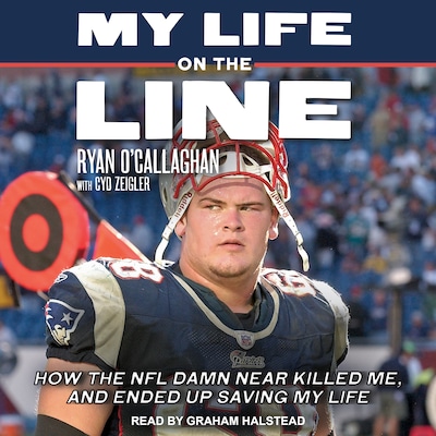My Life On The Line – omslag til lydbogen af Ryan O’Callaghan, Cyd Zeigler