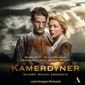 Kamerdyner – okładka audiobooka, autor Marek Klat, Michał Pruski, Mirosław Piepka, Paweł Paliński