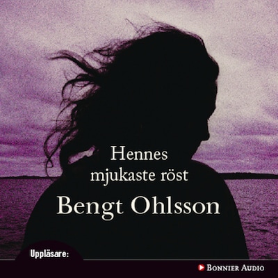 Hennes mjukaste röst