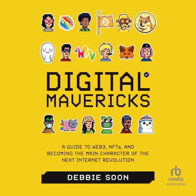 Digital Mavericks – omslag til lydbogen af Debbie Soon