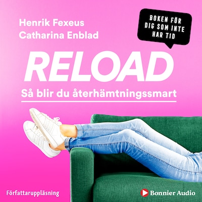 Reload : så blir du återhämtningssmart