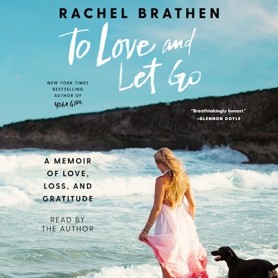 To Love and Let Go