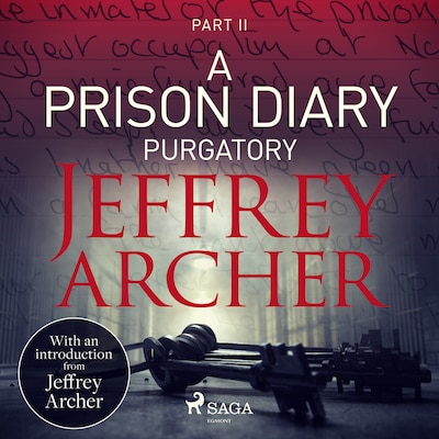 A Prison Diary II - Purgatory
